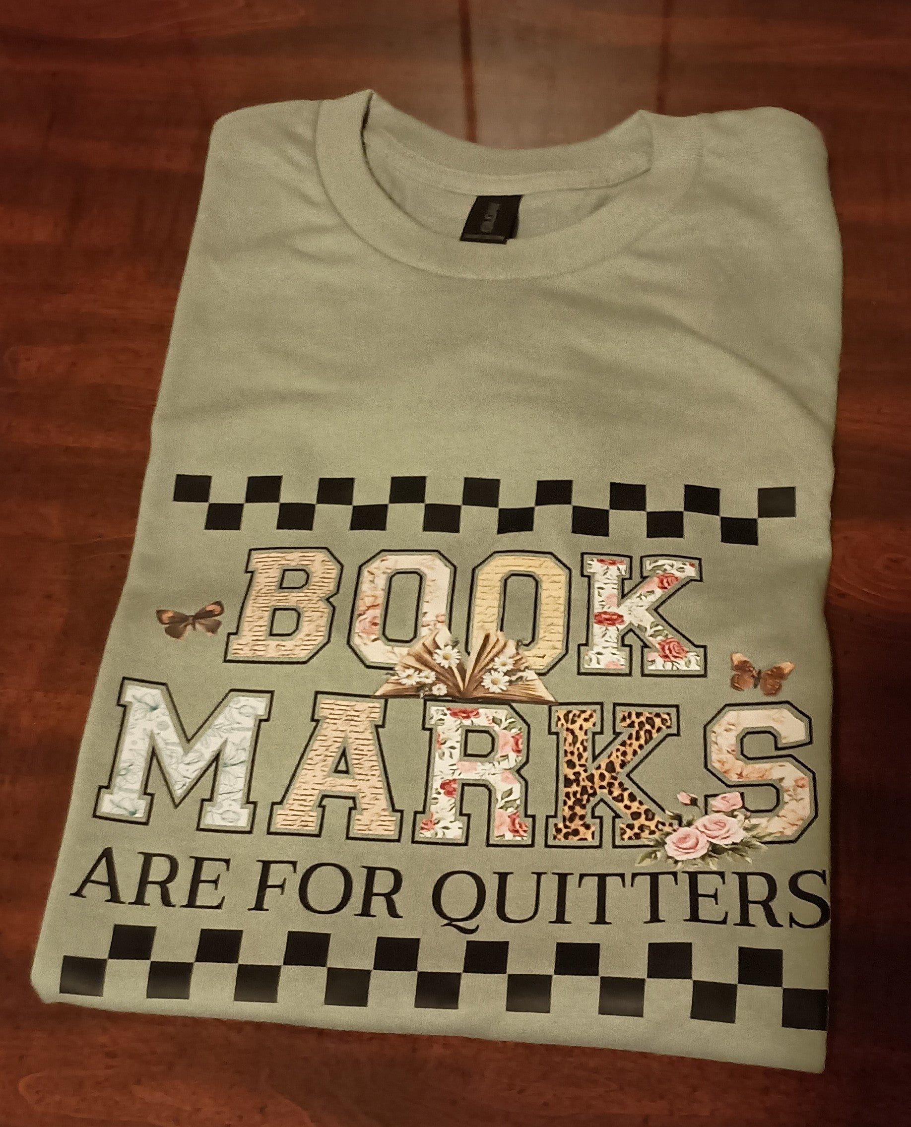 Bookmarks are for Quitters T-Shirt